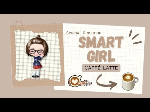 (LINE) I Love Coffee - Special Order of Smart Girl (Caffé Latte)
