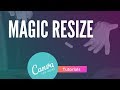 Canva: How to use Magic Resize