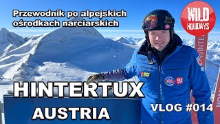 Hintertux - narty i snowboard w Austrii