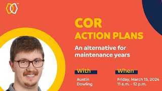 ACSA's COR Action Plans - An alternative for maintenance years