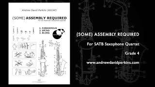 (SOME) ASSEMBLY REQUIRED Andrew David Perkins (ASCAP)
