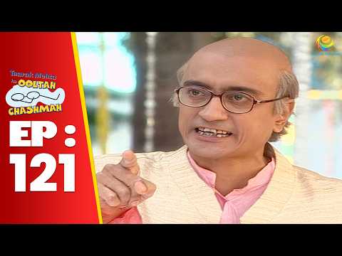 SE 01 EP 121 -  Sabke Saamne Bapuji Ne Li Jethiya Ki Khabar ! | Taarak Mehta Ka Ooltah hashmah