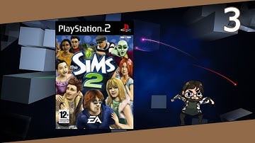 Return to The Sims 2 PS2 part 3