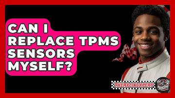 Can I Replace TPMS Sensors Myself? - The Racing Xpert