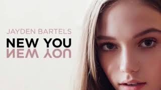 New You - Jayden Bartels