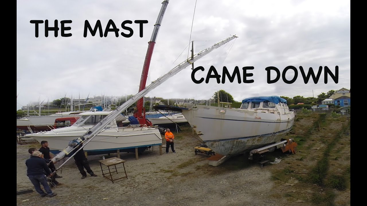 #47 – De-stepping the mast