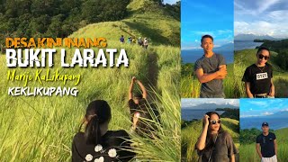 Bukit LARATA Desa Kinunang Yang baru Viral Saat Ini | Vlog 1