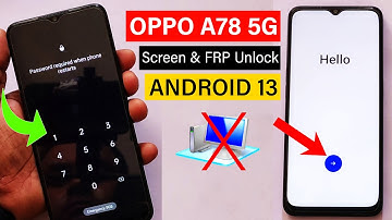 Oppo A78 5G :- Hard Reset & FRP Bypass - ANDROID 13 🚀  (Without Computer)