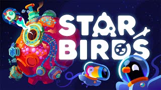 Star Birds Launch Trailer