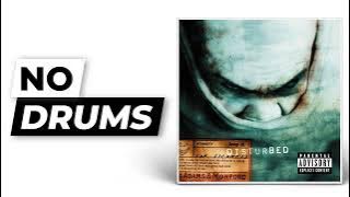 Down with the Sickness - Disturbed | No Drums (Drumless)