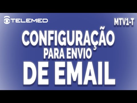 CONFIGURAR E-MAILS para o Sistema MTV1T