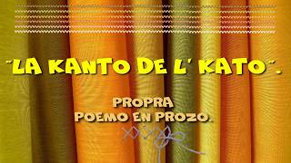 “La kanto de l’ kato”