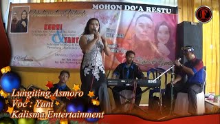 Lungiting Asmoro Lagu Jawa Campursari //  YUNI  //New KALISMA Entertainment