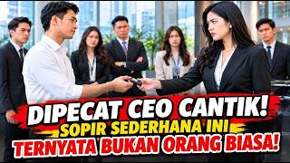Sopir Sederhana Ini Dipecat CEO Cantik, Tapi Identitasnya Membuat Sang Bos Terdiam