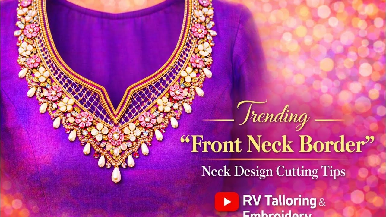 TRENDING FRONT NEACK BORDER DESIGN CUTTING TIPS||ಈ ವಿಡಿಯೋ ನೋಡಿದ್ರೆ ಬಿಗಿನರ್ಸ್  ಈ ಟ್ರೆಂಡಿಂಗ್ ಕಟಿಂಗ್ ||