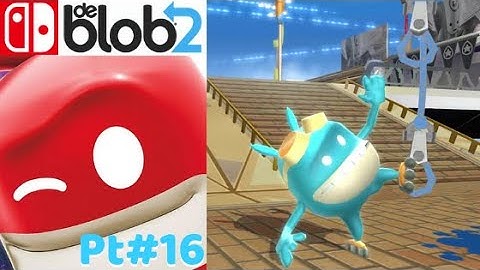 De Blob 2 Walkthrough Gameplay - Part 16 - State College World Peace! | Nintendo (Switch)