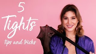 5 Tights tips and tricks | نصائح وحيل سريعة لارتداء 