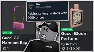 Roblox limiteds are selling for 1 robux