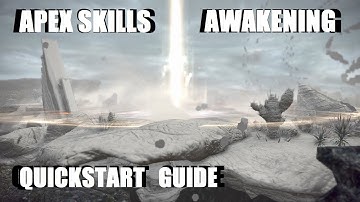 TERA Online: Awakening Apex Skills Quickstart Guide - Godsfall