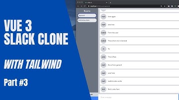 Slack Clone - Vue 3 | Tailwind Part 4