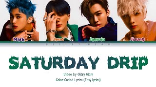 NCT DREAM (Mark, Jeno, Jaemin & Jisung) - Saturday Drip Color Coded Lyrics (Rom)