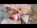 HOW TO CLEAN YA EARS...