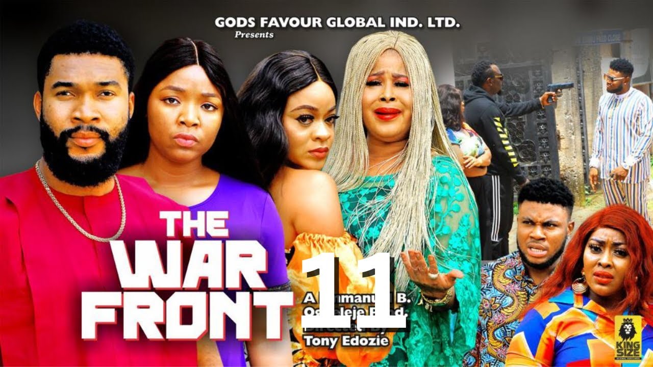 THE WAR FRONT 11 -  EKENE UMENWA, ALEX CROSS, NGOZI EVUKA - Latest Nigerian Nollywood Movie 2023