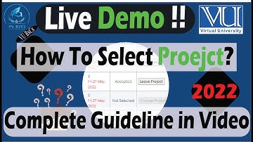 How To Select Project CS619 FYP Live Demo of VU Virtual University Complete Steps 2022||By Vu BsCs||