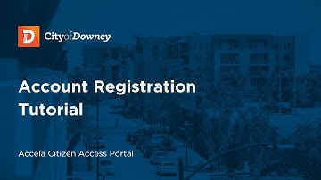 Account Registration Tutorial | Accela Citizen Access