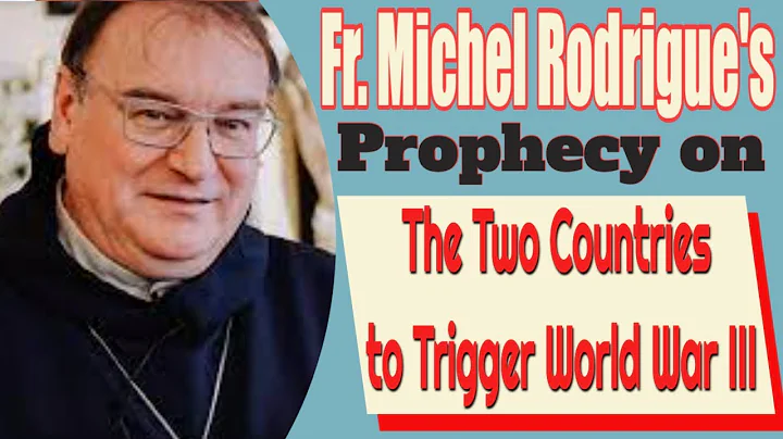 Father Michel Rodrigue's of the Two Countries to T...
