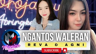 NGANTOS WALERAN - REVA & AGNI || MONICA MUSIC LIVE ANGKRINGAN SOROJAKEUN
