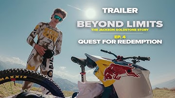 GoPro: Beyond Limits - The Jackson Goldstone Story | Ep 4 TRAILER - Quest for Redemption
