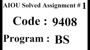AIOU Code 9408 Solved Assignment No 1 Spring 2024 | Baloch Academy