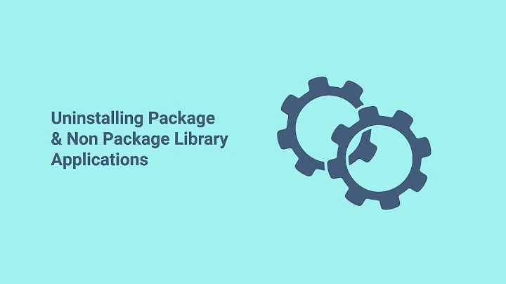 🔴Uninstalling Package and Non Package Library Applications