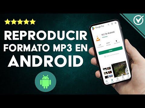 ¿Cómo reproducir archivos en formato MP3 desde mi ANDROID? - Con y sin apps