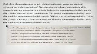 Which of the following statements correctly distinguishes between storage and structural polysacchar