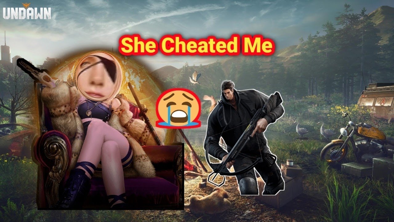 She Cheated On Me || Undawn Gameplay || Kutchi Slayer