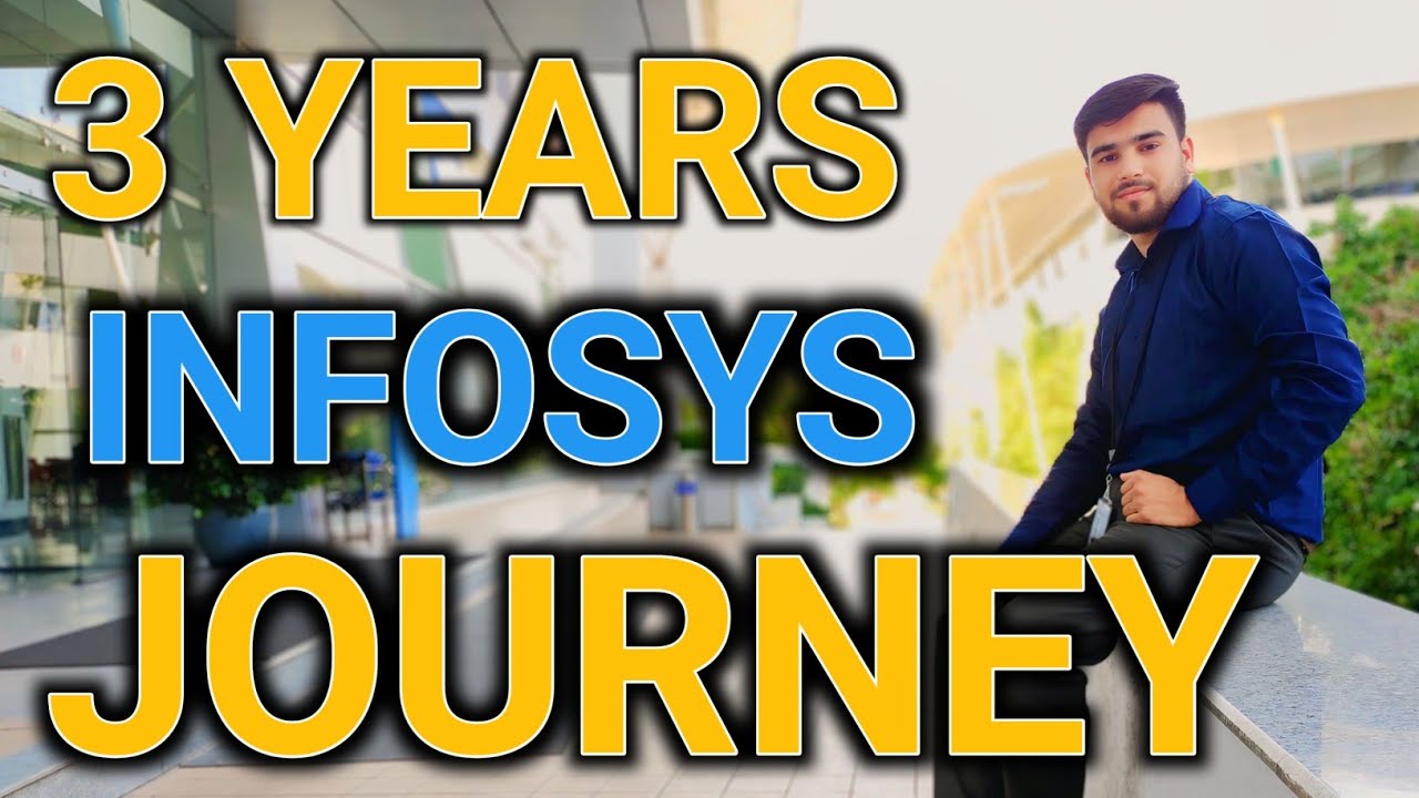 🎥 My 3-Year Journey at Infosys | From Joining to Growth & Experiences ...