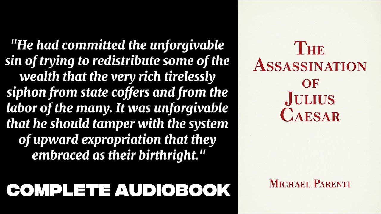 "The Assassination of Julius Caesar" (2003) written by Michael Parenti 