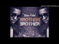 Bisa Kdei – Brother Brother (NEW 2015)