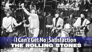 The Rolling Stones I Cant Get No Satisfaction 1966 Reelin In The Years Archive