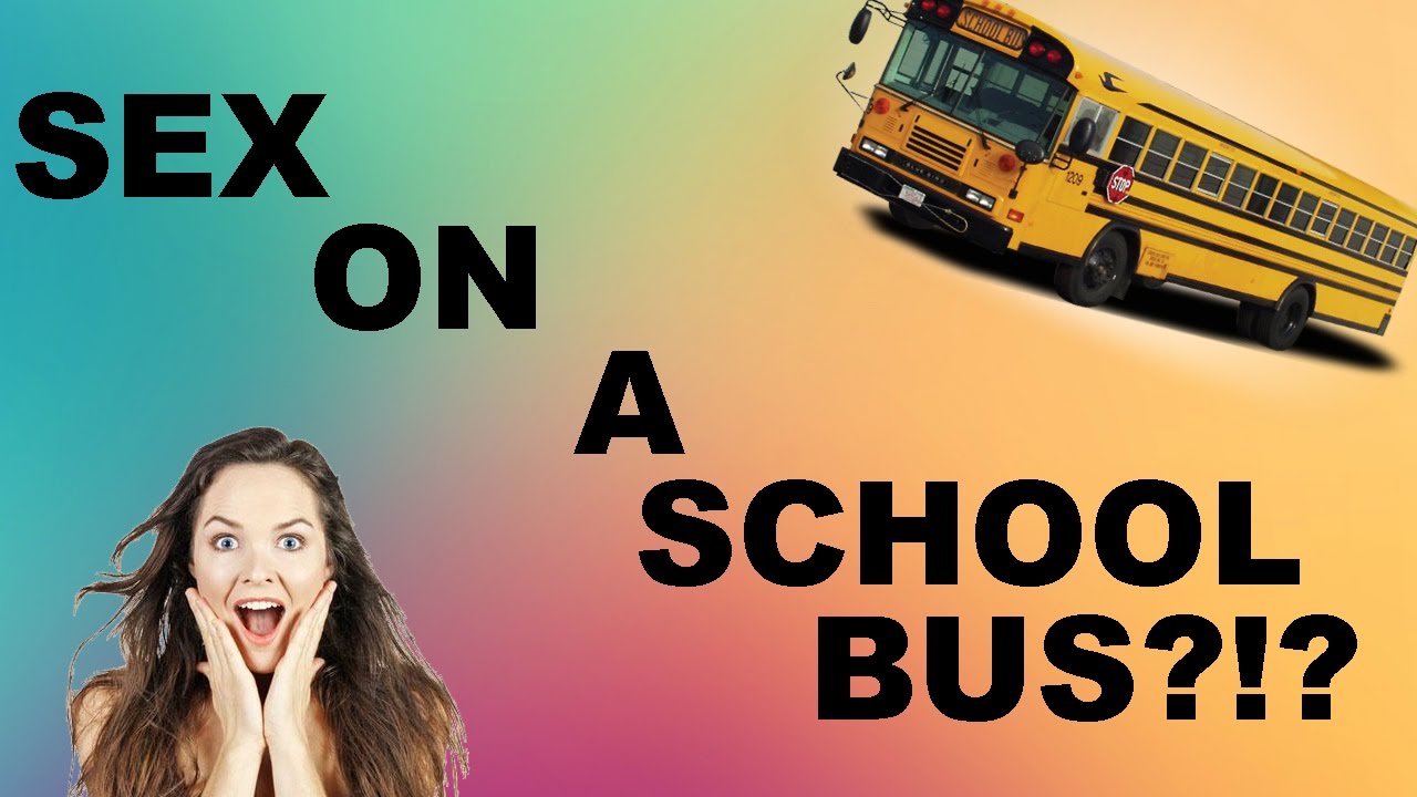SEX ON A BUS!?! - YouTube SEX ON A BUS!?! - YouTube