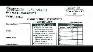 GRADE 7 MATHEMATICS | SIGNAL CBE ASSESSMENT 8TH TRIAL (THE SCHOLAR 008, 2025)