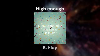 High enough. Lyrics in English and Spanish