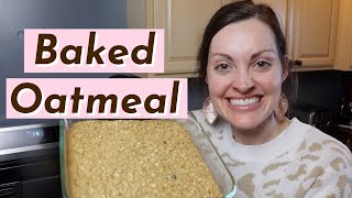 Baked Oatmeal | Cozy Breakfast