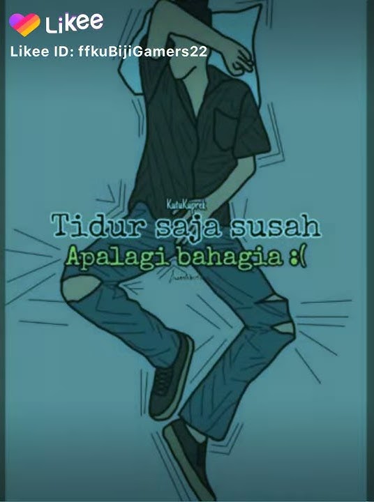 Story Wa Terbaru Susah Tidur