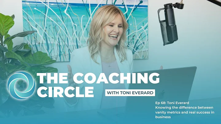 TCC Ep 68: Toni Everard - Knowing the difference between vanity metrics and real success in business