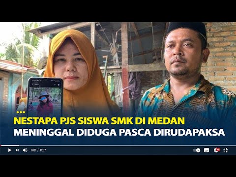 Nestapa PJS Siswa SMK Di Medan Meninggal Diduga Pasca Dirudapaksa, Ditemukan Ayahnya di Kosan