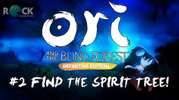 Ori And The Blind Forest: Definitive Edition Gameplay - (PC/2K 60FPS) - Find The Spirit Tree!