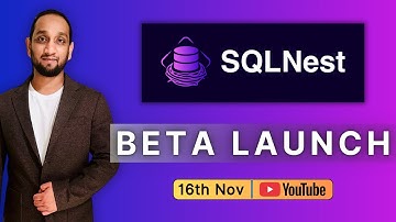 SQLNest Beta Launch | Your All-in-One SQL Learning Platform | LIVE Launch